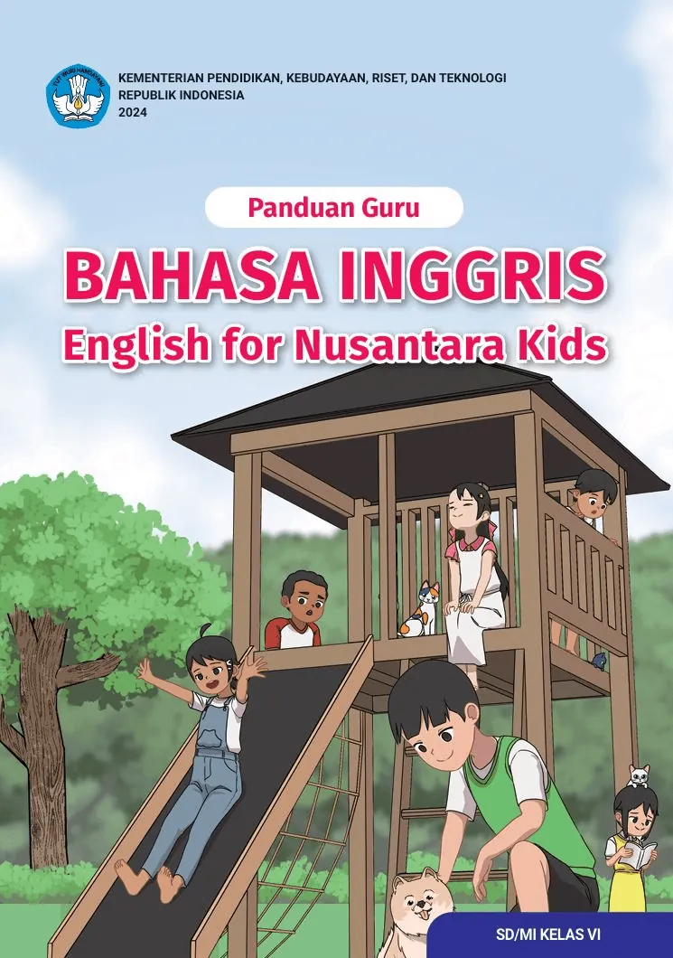 Panduan Guru Bahasa Inggris English for Nusantara Kids untuk SD/MI Kelas VI